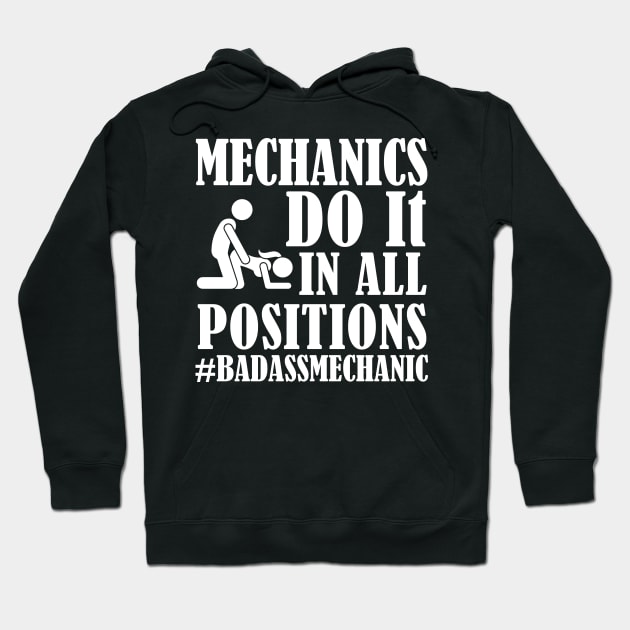 Mechanics do it all the/ Funny Mechanic Hoodie by Tee-hub